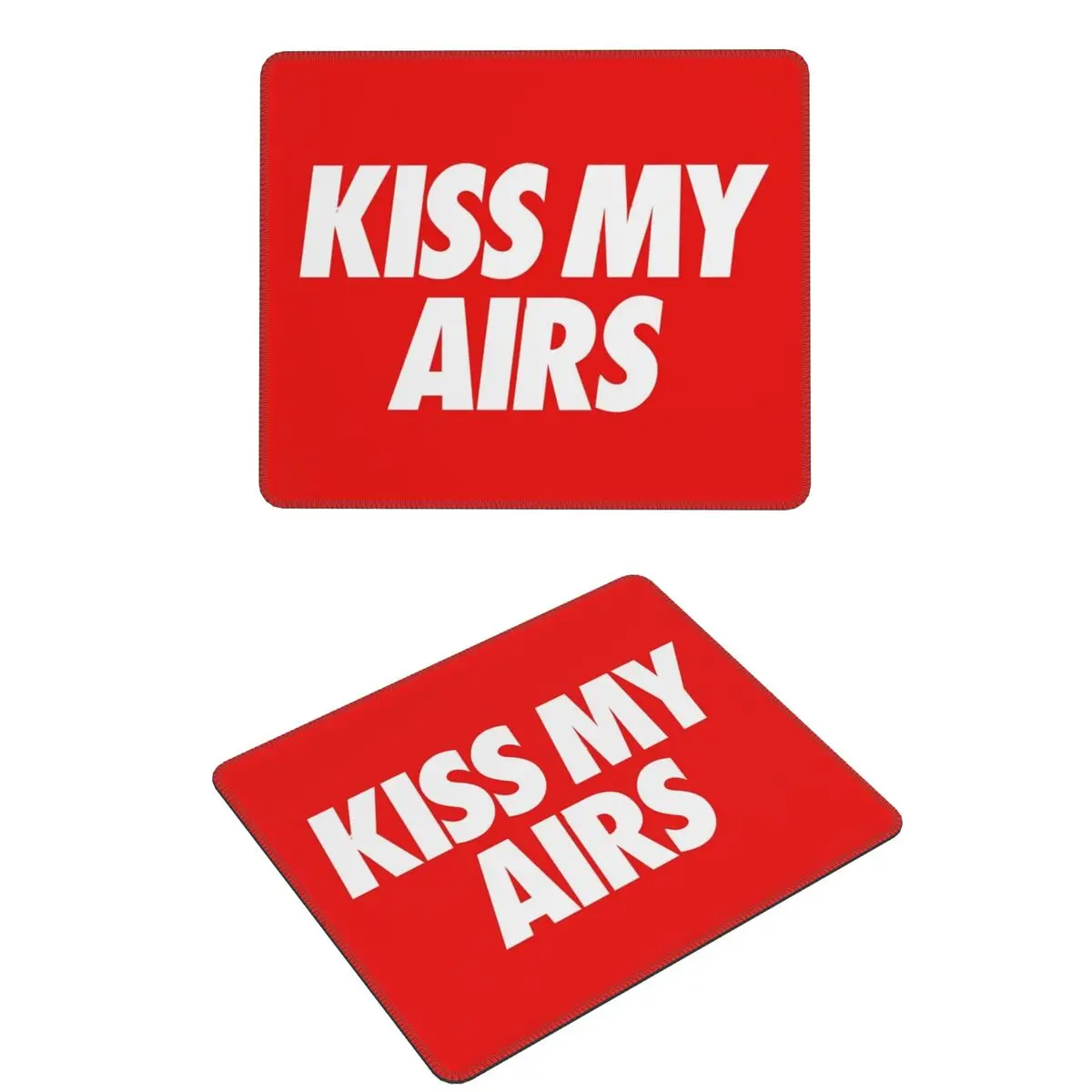 

Kiss My Airs Mouse Pad Computer Keyboard Mouse Mat Gamer Laptop Desk Mat Office Accessories Table Mats
