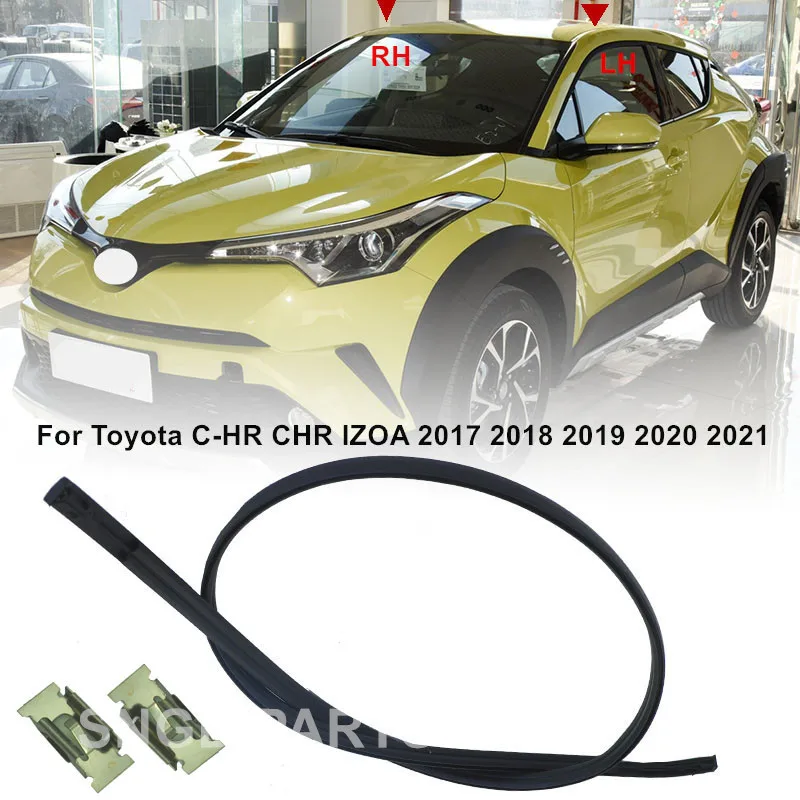 For Toyota C-HR CHR IZOA 2017 2018 2019 2020 2021 Car Roof Drip Finish Moulding Rubber Seal Strips With Free Clips