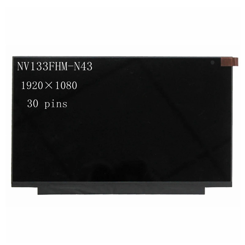 

NV133FHM N43 LTN133HL03-201 N133HSE-EA LED Lcd Screen Display Matrix for Laptop 13.3 30pin FHD 1920X1080 Replacement IPS Screen