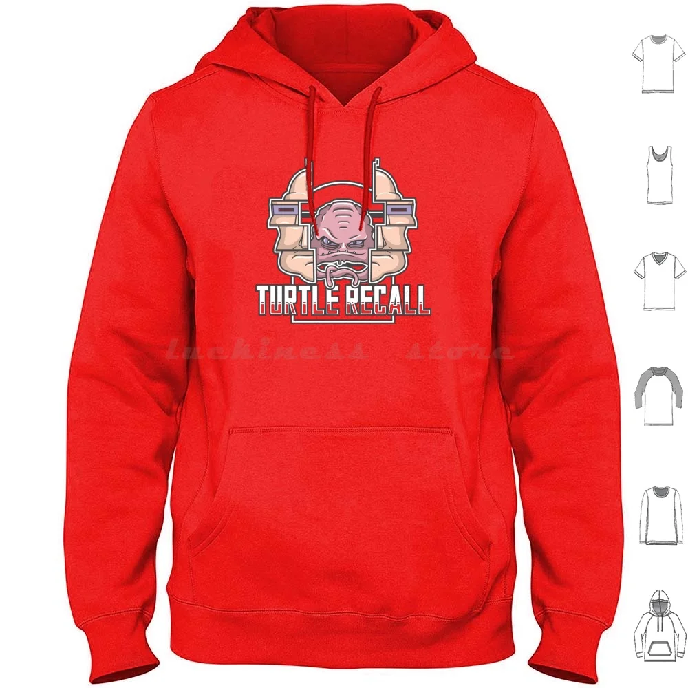 Turtle Recall Hoodies Long Sleeve Turtles Krang Sci Fi Science Fiction Movie Cool Awesome Popular Graphic Nerd Geek Tv