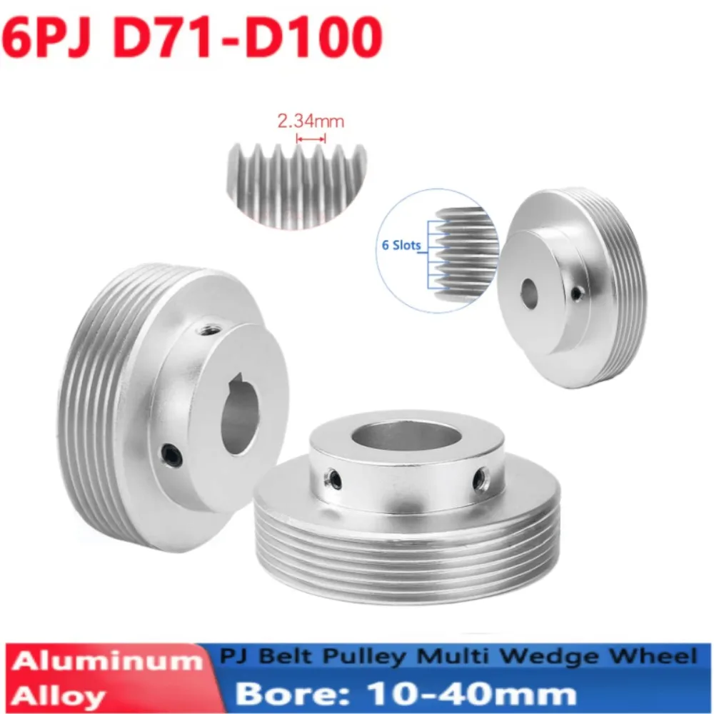 1pcs 6PJ Multi Wedge Belt Pulley 6 Slots Dia 71-100mm Motor Shaft Synchronous Timing Wheel Bore 10-40mm Power Transmission