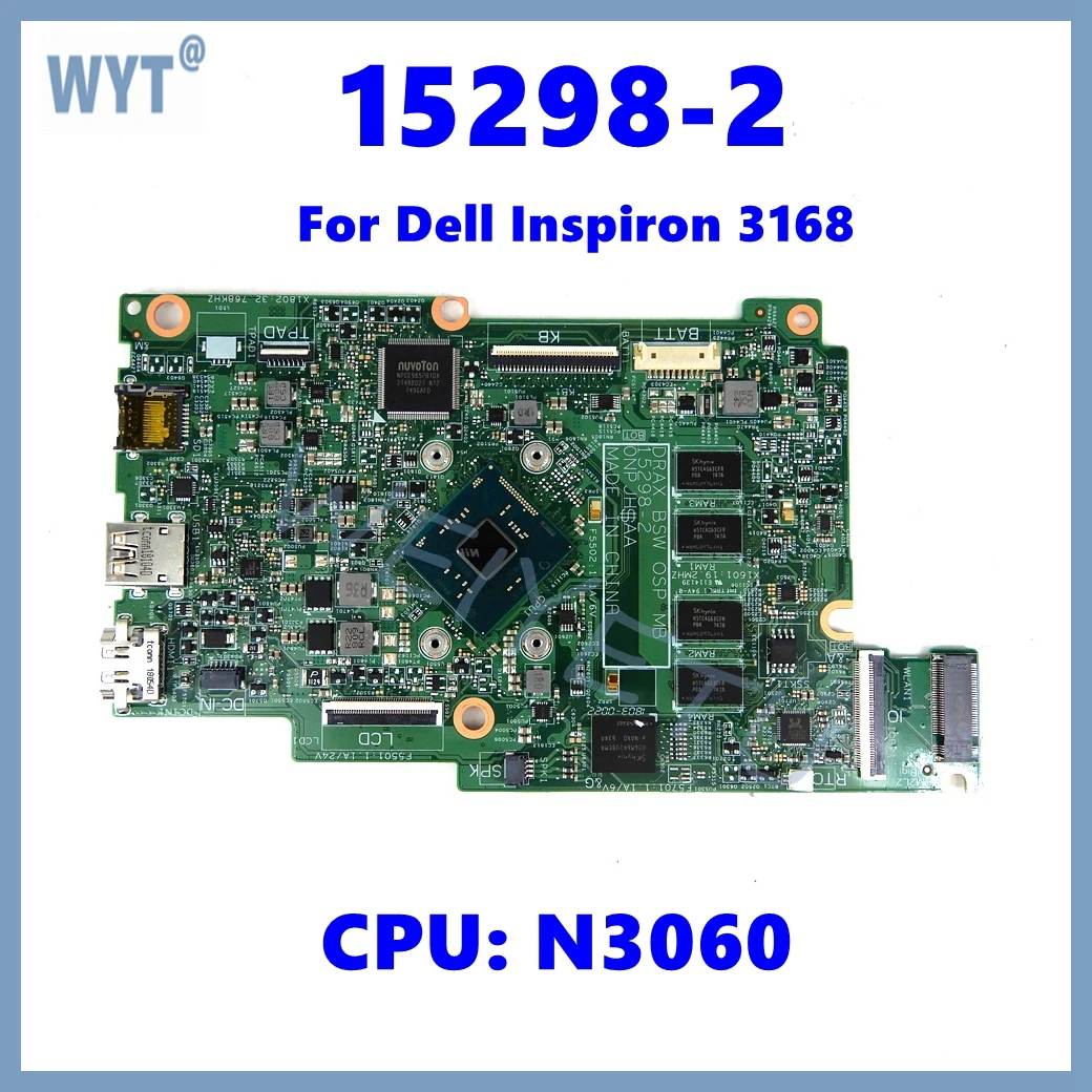

15298-2 Notebook Mainboard For Dell Inspiron 3168 Laptop Motherboard CN-09TWCD with N3060 CPU 100% Tested OK