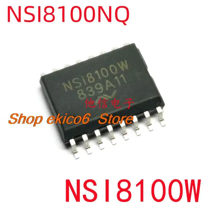 

10 шт., Оригинальные запасные части NSI8100NQ SOP8 NSI8100W