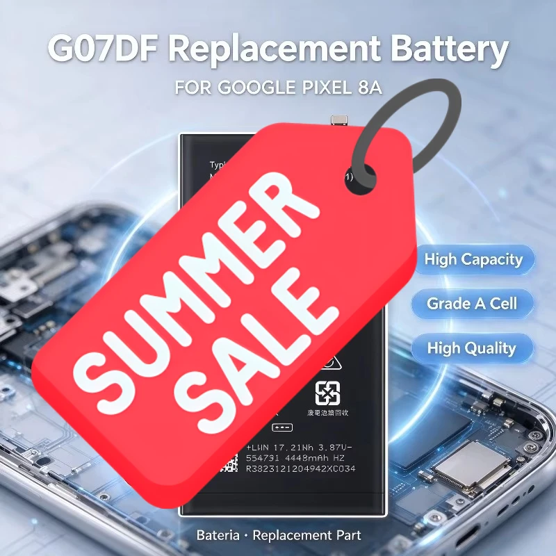 G07DF Replacement Phone Battery for Google Pixel 8A High Quality High Capacity Grade A Cell Battery with Repair Tools