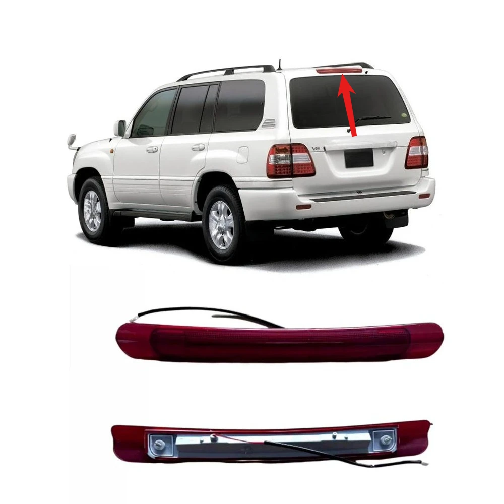 

1 Piece High Mounted Brake Light Assembly for Land Cruiser LC100 1998-2007 Rear Roof 3rd Brake Light for LX470