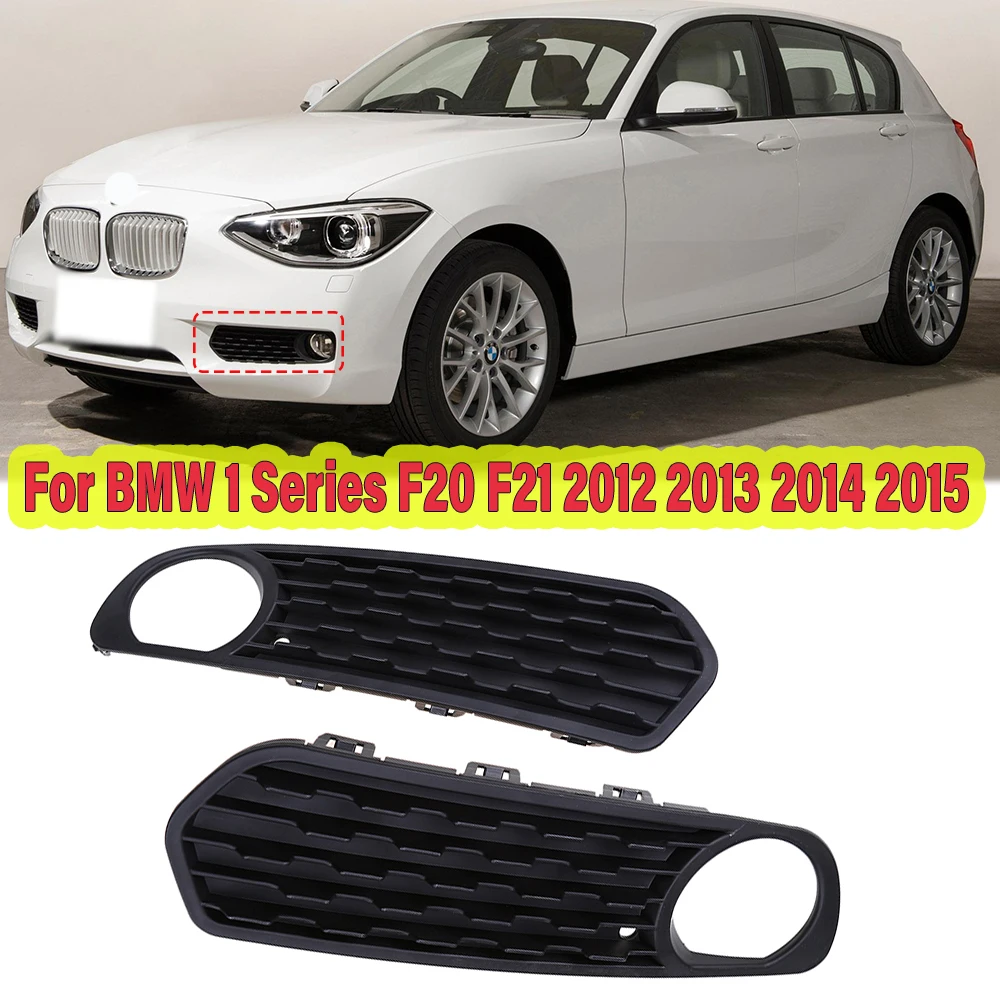 Car Front Bumper Fog Light Lamp Trim Cover Grilles For BMW 1 Series F20 F21 116i 118i 120i 2012-2015 Left Right Auto Accessory