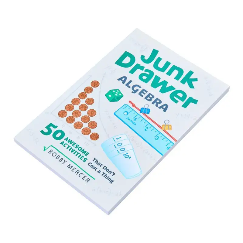 Junk Drawer Algebra Bobby Mercer Chicago Review Press 9781641600989 Book