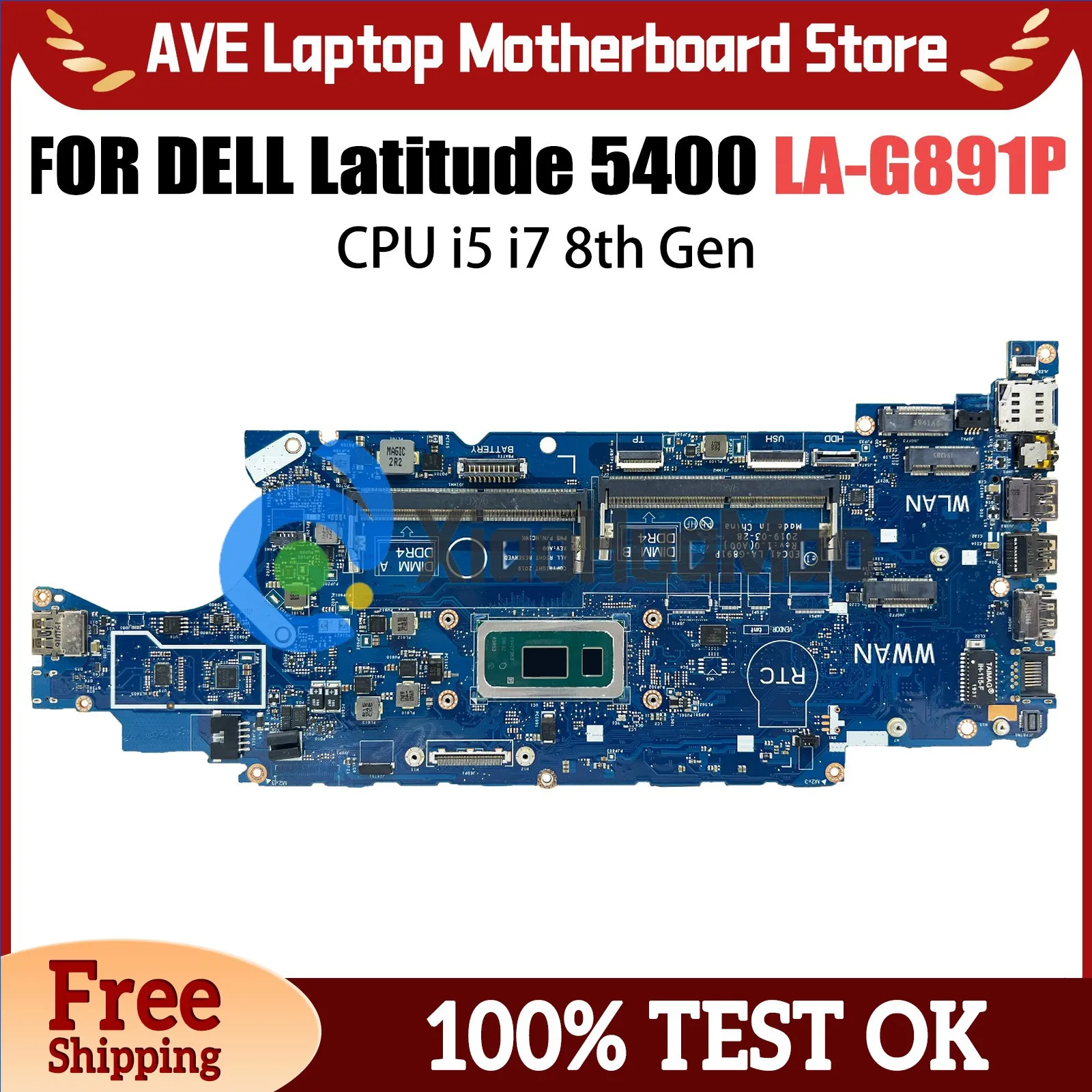 Computer Mainboard For DELL Latitude 5400 052T0R 03WM4C 01D4XP LA-G891P Laptop Motherboard with CPU i5 i7 8th Gen Systemboard