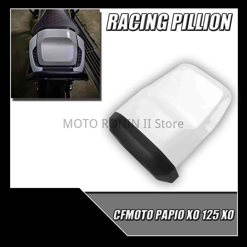 

For CFMOTO Papio XO 125 XO125 Motorcycle Seat Guard Rear Seat Guard Competition Rear Seat Pad Tail Cover Modification Parts New