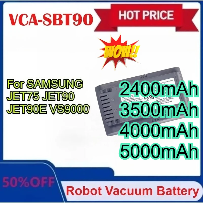 

New Sweeper Battery VCA-SBT90 2400mAh-5000mAh for Samsung Vs9000 Jet75 Jet90 Cordless Handheld Vacuum Cleaner Battery