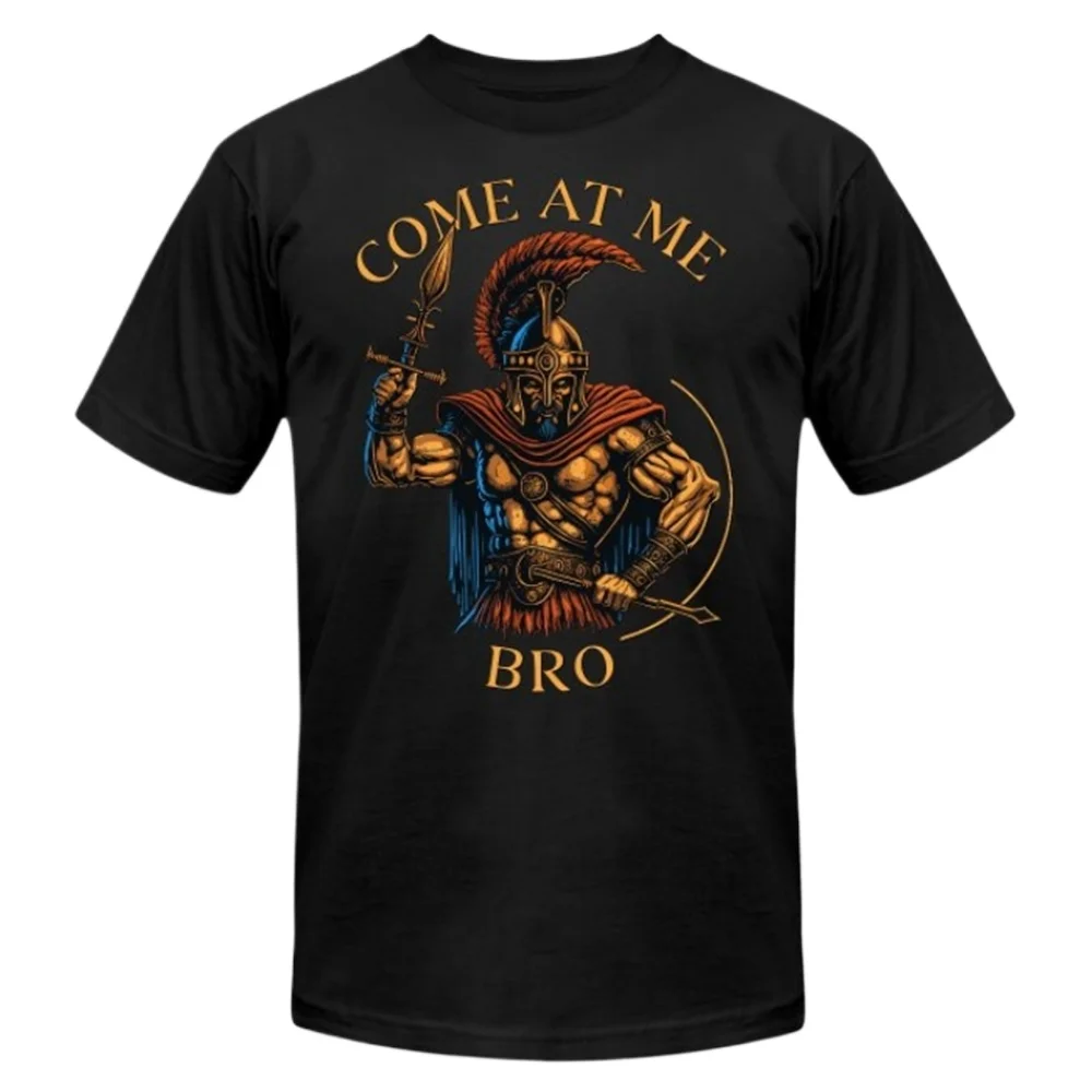 

Come At Me Bro - Funny Spartan Warrior T-Shirt 100% Cotton O-Neck Short Sleeve Summer Casual Mens T-shirt Size S-3XL
