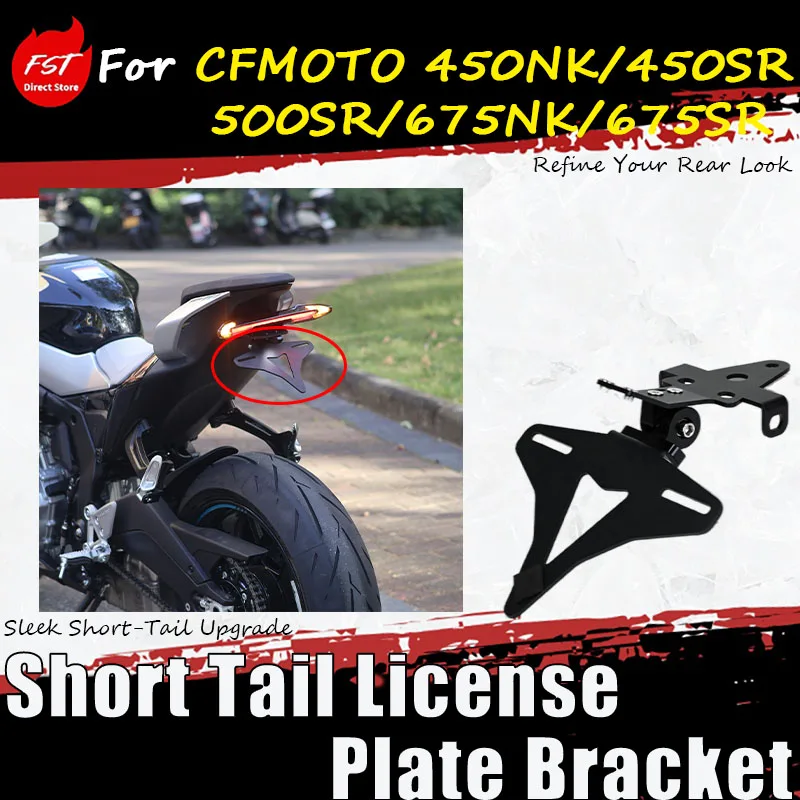 For CFMOTO 450NK/450SR/500SR/675NK/675SR modification accessories short tail license plate holder Refine Your Rear Look