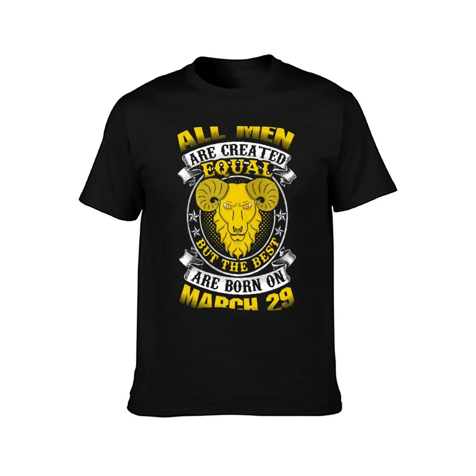 The Best Men Are Born On March 29 Aries Zodiac T-Shirt Vintage Style Printed Top T-Shirt
