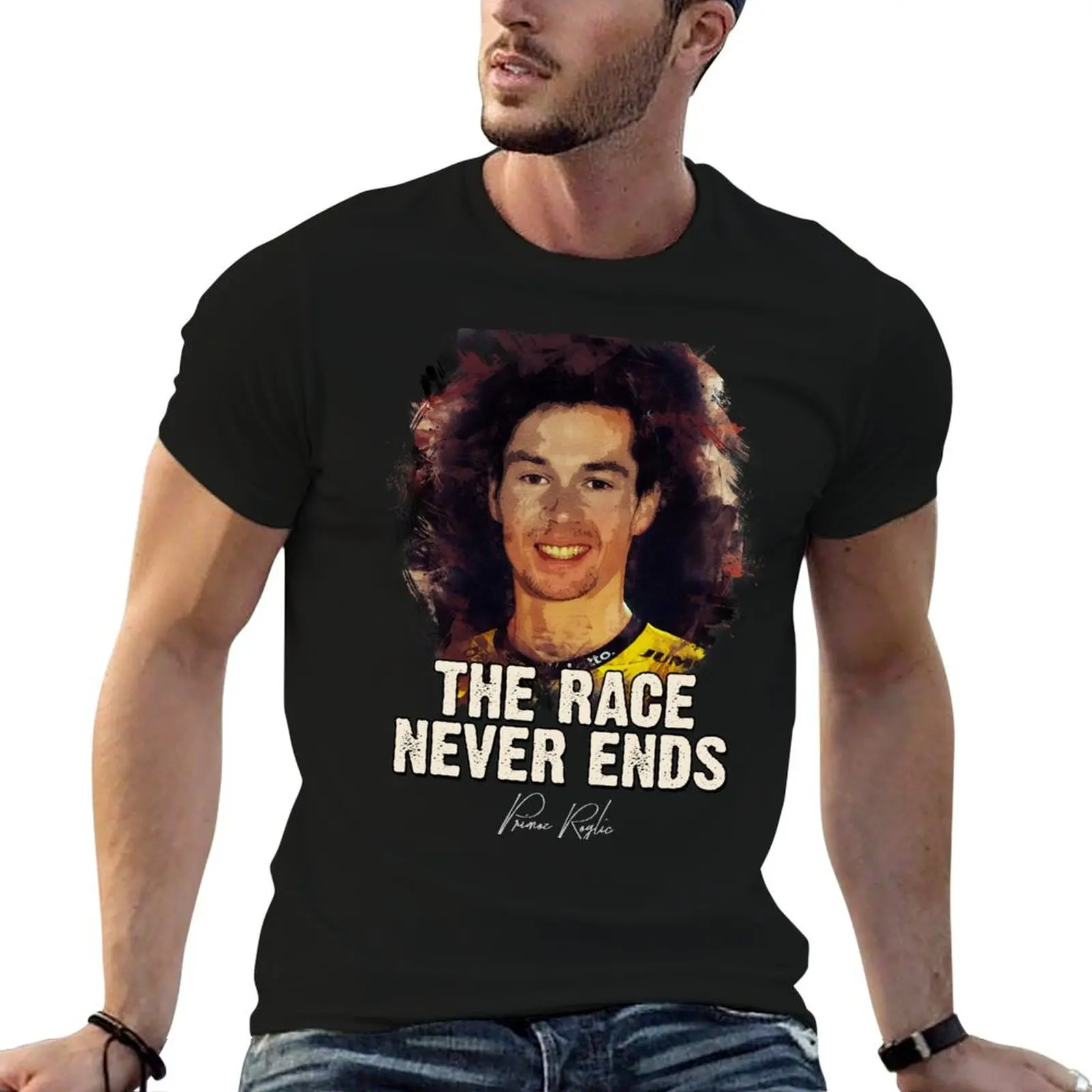 

The Race Never Ends - Primoz Roglic T-Shirt anime t shirts oversize t shirt man luxury T-Shirt