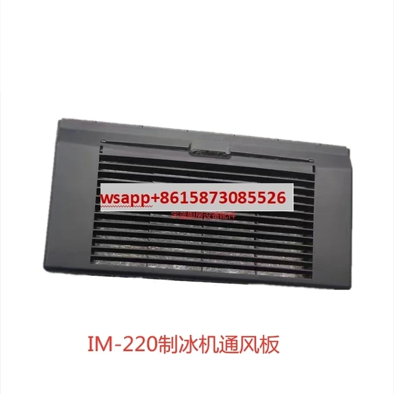 

I Ice machine accessories Front cover IM-220 ventilation plate Bottom trim panel Plastic parts