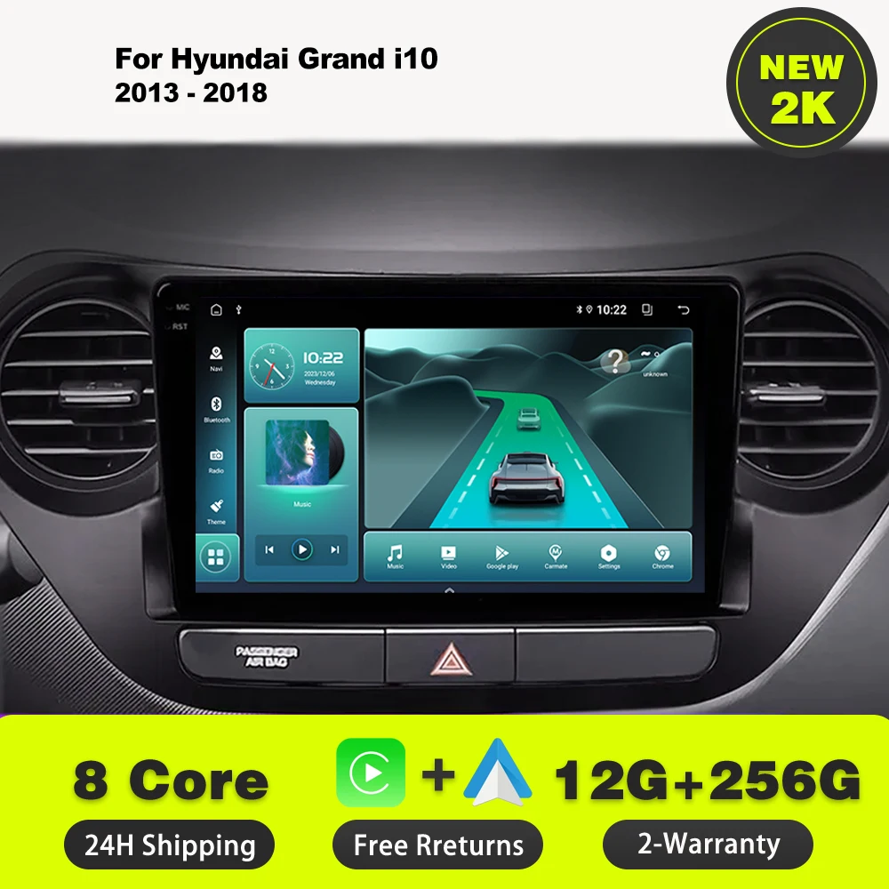 

Car Radio Carplay Android For Hyundai Grand i10 2013-2018 Multimedia Video Player touch screen Navigation GPS Auto stereo DVD