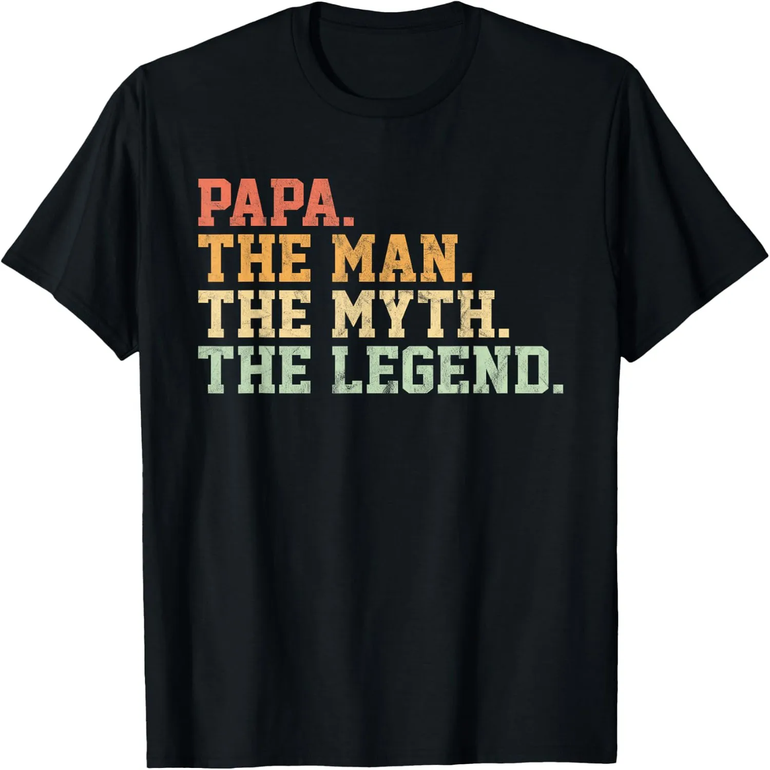 Papa Man Myth Legend Funny Shirts for Men Tees and T-Shirts