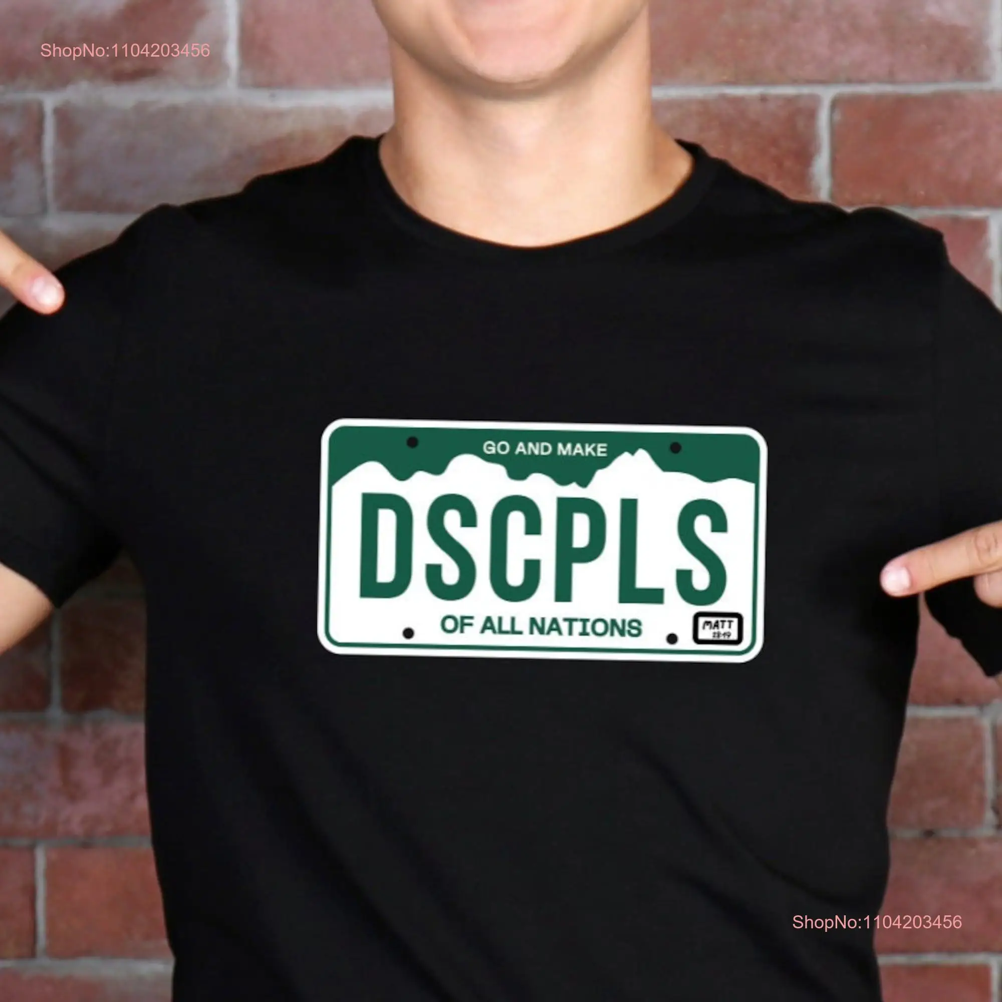 Go and Make Disciples License Plate Men's Christian T Shirt Matthew 28 19 Great Commission Evangelical for Him Missions