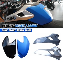 New For CF 250NK 300NK Motorcycle  Accessories Part Fuel Tank Guard Decorative Plate Original Shell Water Tank Plate