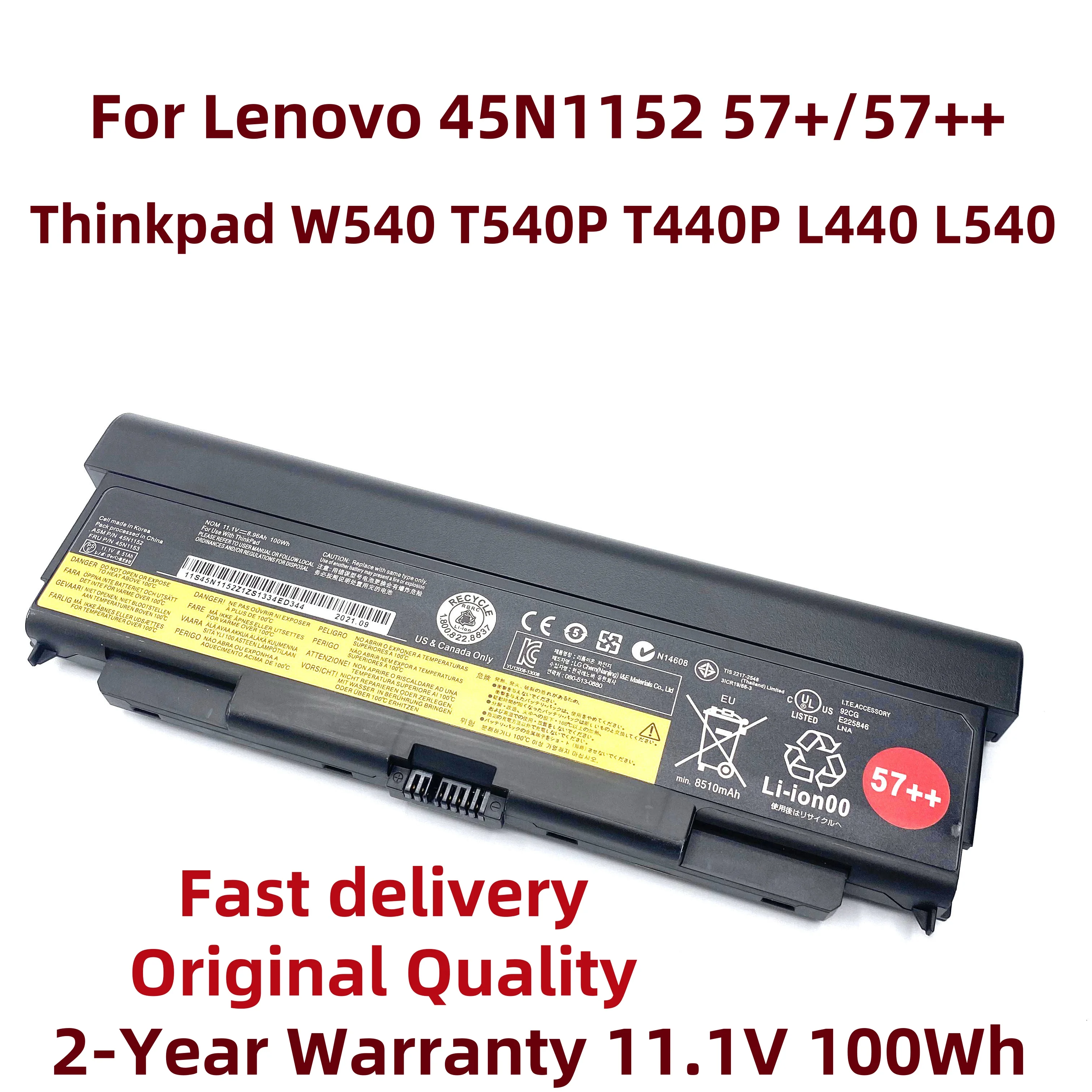 New 45N1152 45N1153 57++57Wh/100Wh Laptop Battery For Lenovo Thinkpad W540 T540P T440P L440 L540 45N1146 45N1147 45N1158 45N1144