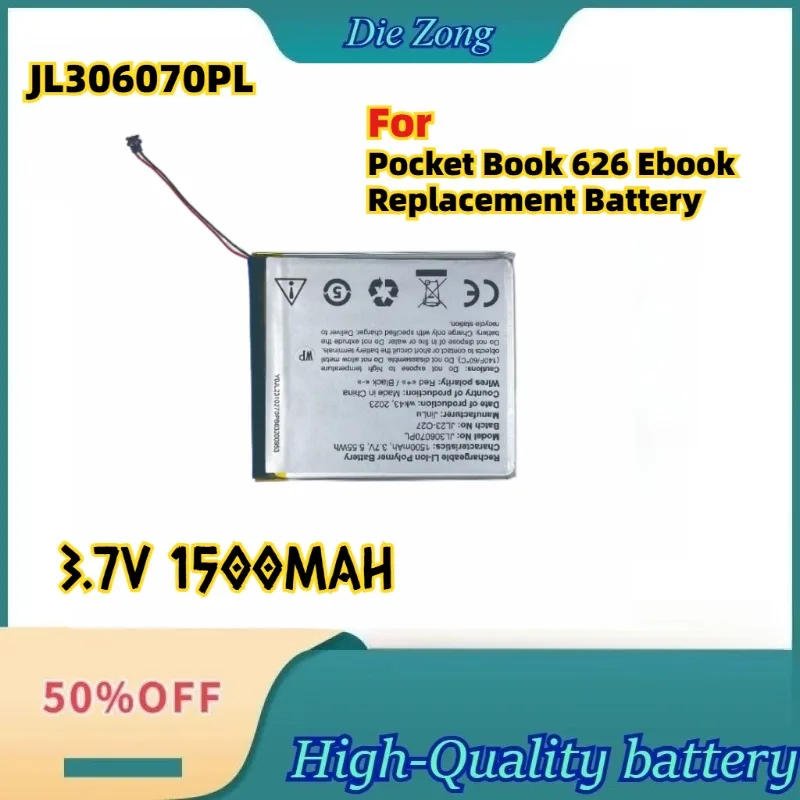 

New For Pocket Book 626 Ebook Replacement Battery High-Quality 3.7V 1500mAh JL306070PL