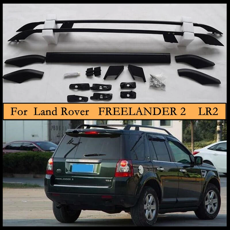 Roof Rack Cross Bar For Land Rover FREELANDER 2 LR2 2005-2016 High Quality Aluminum Alloy Luggage Raill Carrier Top Rail Racks