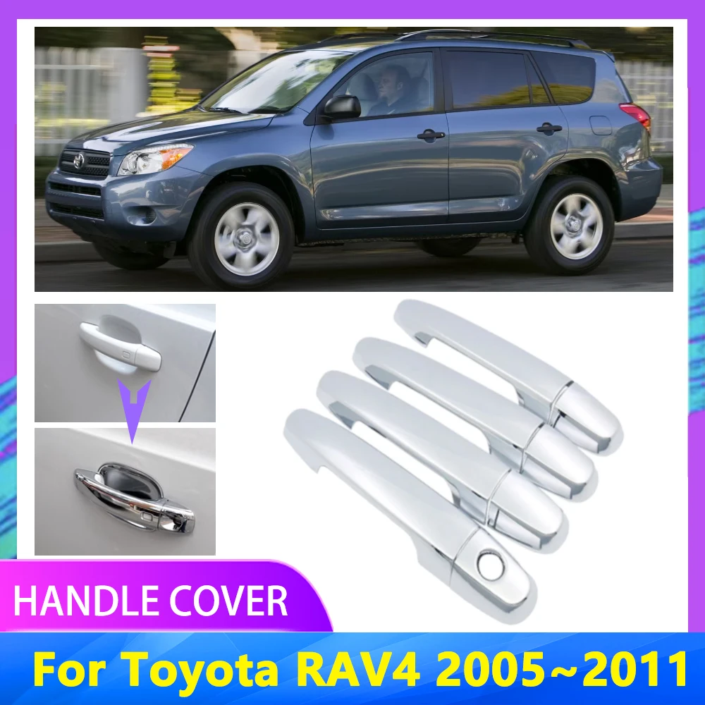 

Car Handle Cover For Toyota RAV4 MK3 XA30 2005 2006 2007 2008 2009 2010 2011 2012 Chrome ABS Plastic Cap Rustproof Accessories