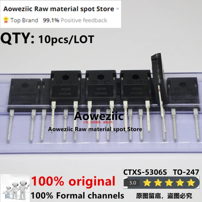 

Aoweziic 2021+ 100% New Imported Original CTXS-5306S XS5306 CTXS-6603S XS6603 CTNS-6603S NS6603 TO-247 Ultrafast Transistor