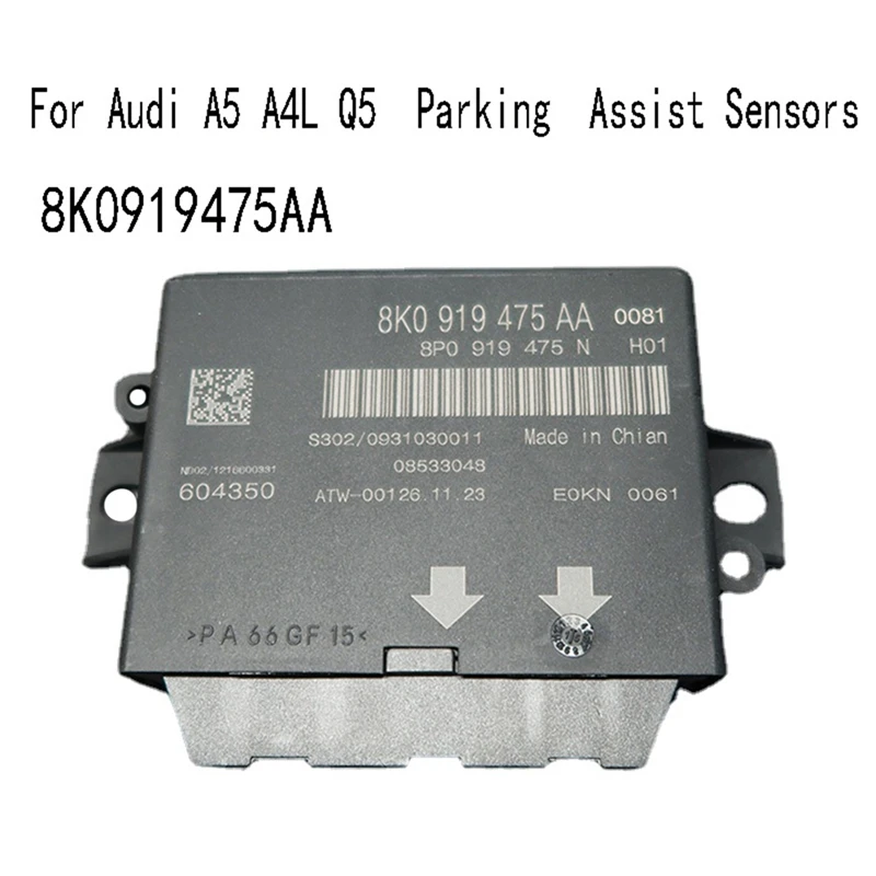 8K0919475AA For  A5 A4L Q5 Parking Assist Sensors Assist Control Unit Parking Radar Module