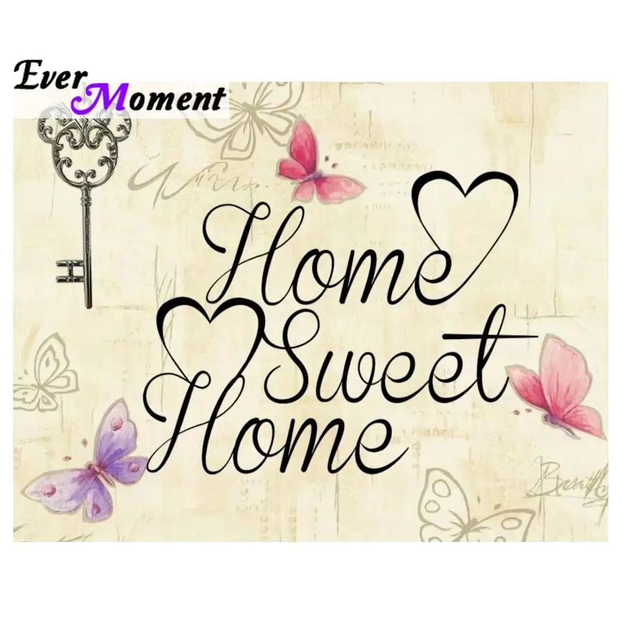 Ever Moment Diamond Painting Home Sweet Home by Jutta 5D Diamant Painting Embroidery Diamond Art Butterfly Key ASF921