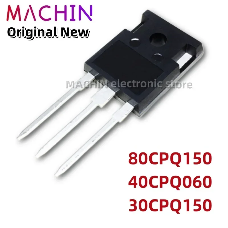 1pcs 80CPQ150 40CPQ060 30CPQ150 TO247 MOS FET TO-247