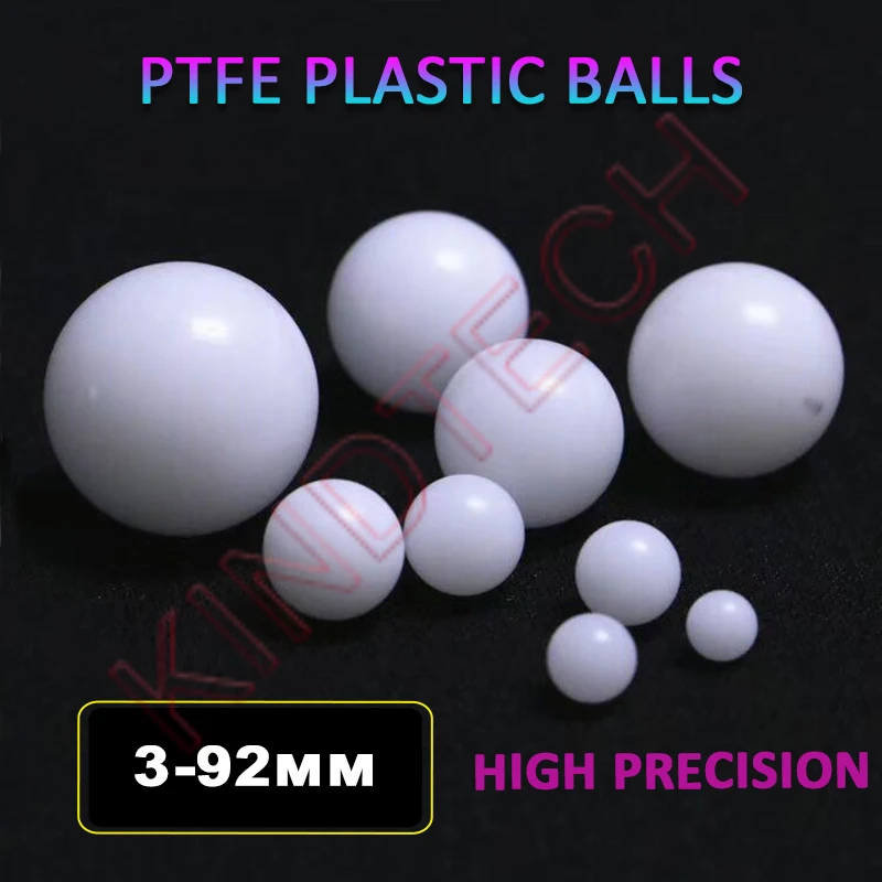 

1-50pcs 3mm~92mm PTFE Plastic Balls High Precision Solid F4 Round Beads 3/3.175/4/5/6/6.35/7/8/9 ~ 92mm Diaphragm Pump Balls