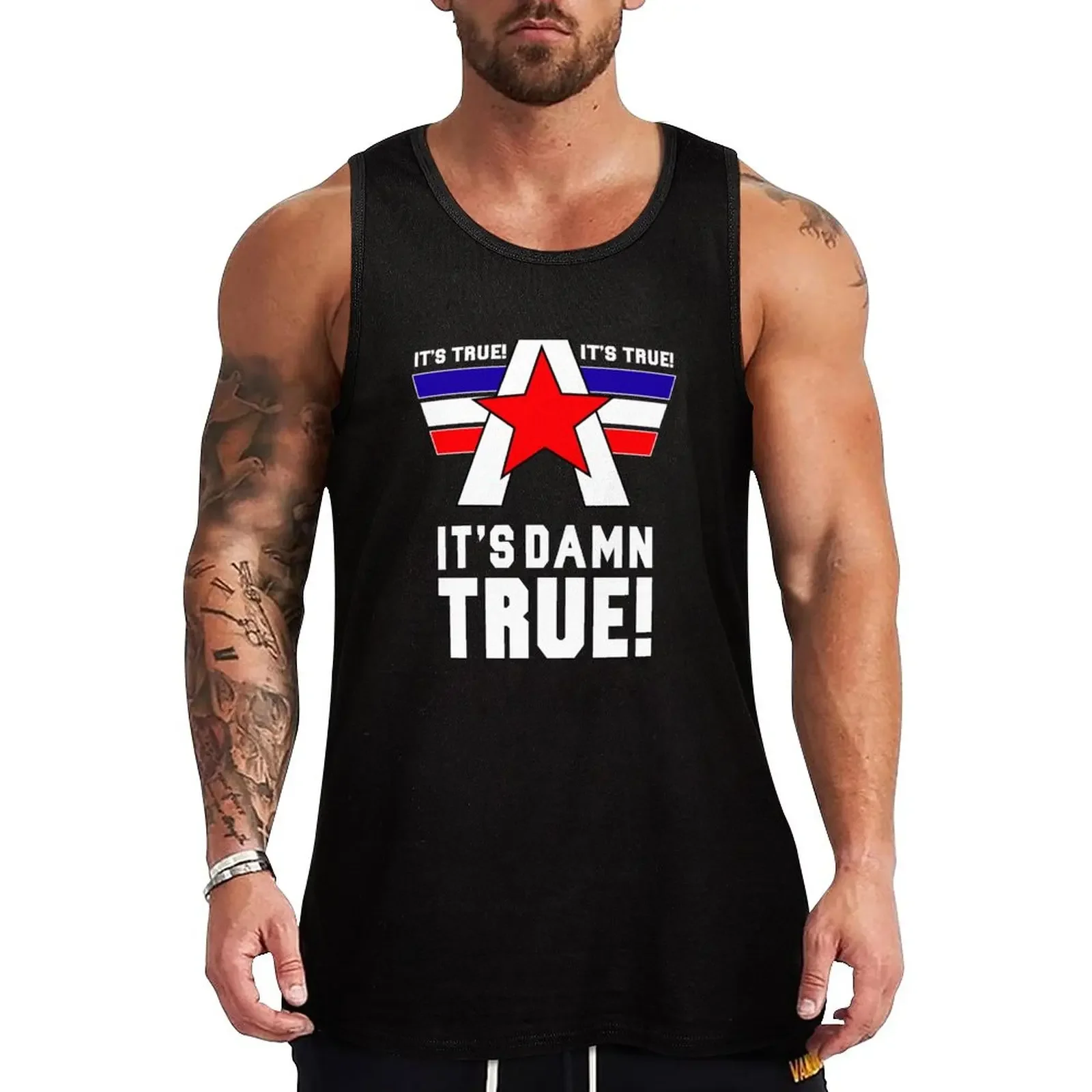 

New It's True, It's Damn True Tank Top Gym t-shirt man Bodybuilding shirt new in tops & t-shirt