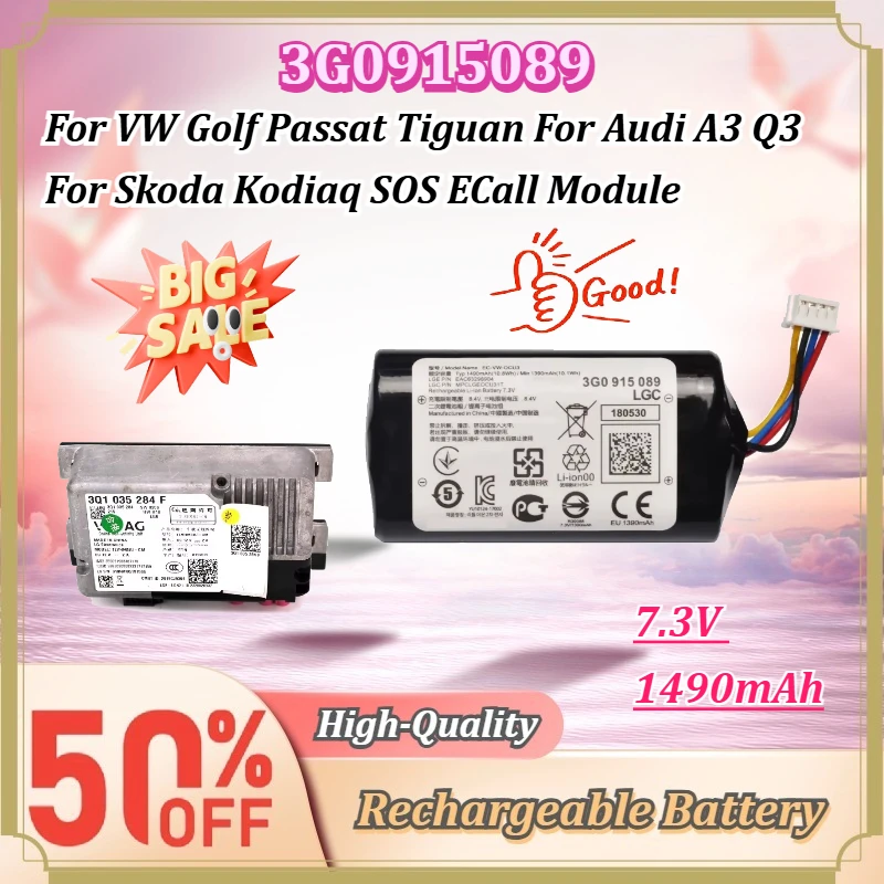 For VW Golf Passat Tiguan For Audi A3 Q3 For Skoda Kodiaq SOS ECall Module 3G0915089 7.3V 1490mAh Backup Rechargeable Battery