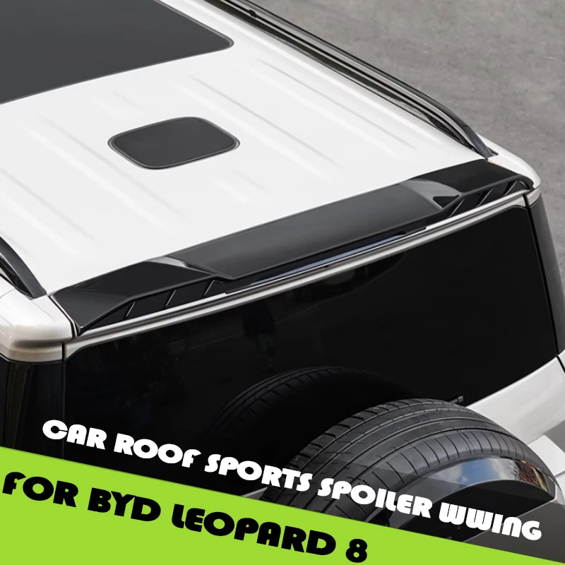 

Спортивный спойлер на крышу автомобиля Wwing Fit для BYD Leopard 8, модифицированный автоматический спойлер на крышу ABS с фиксированным ветровым крылом, детали для обновления внешнего вида автомобиля