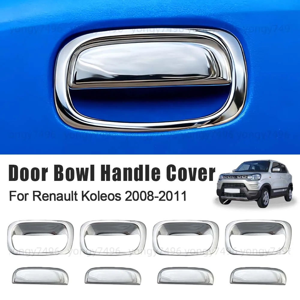 Car Decoration Door Bowl Handle Cover For Renault Koleos 2008 2009 2010 2011 Cars Accessories Electroplating Upgrade Styling