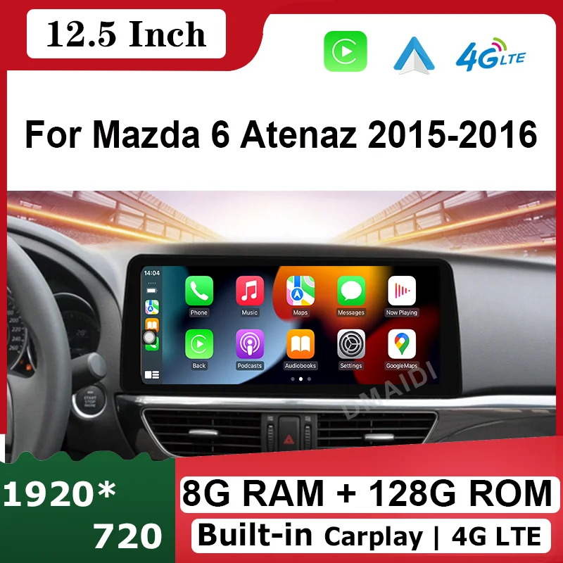 Car Multimedia Player 12.5inch Android 12 GPS Navigation Stereo CarPlay WiFi 4G BT Touch Screen for Mazda 6 Atenza 2014-2016