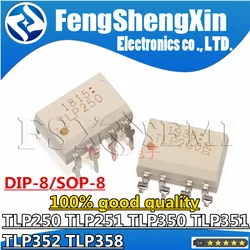 10 adet/grup TLP250 TLP251 TLP351 TLP350 TLP358 TLP352 DIP-8 SOP-8 optoisolator fotoelektrik çoğaltıcı IC