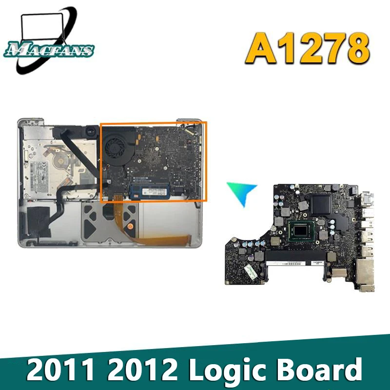 

Original A1278 Motherboard for For Macbook Pro 13" I5 I7 Logic Board 820-3115-B 820-2936-A 820-2936-B 2011 2012 Years