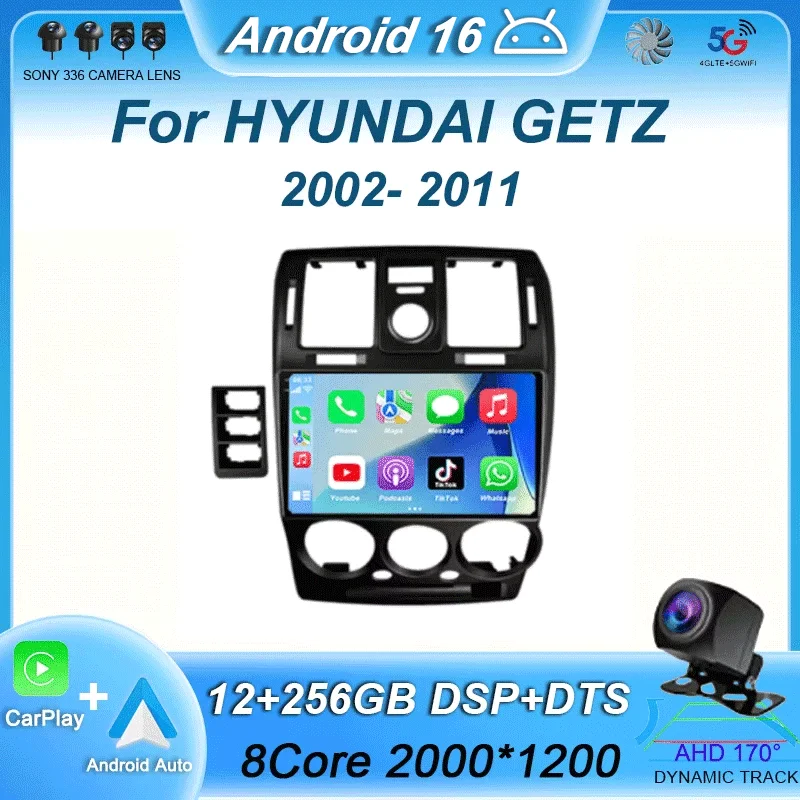

Android 16 WIFI+4G Carplay Car Radio For HYUNDAI GETZ 2002 - 2011 Multimedia Video Player Navigation GPS Auto 360 Camera Stereo