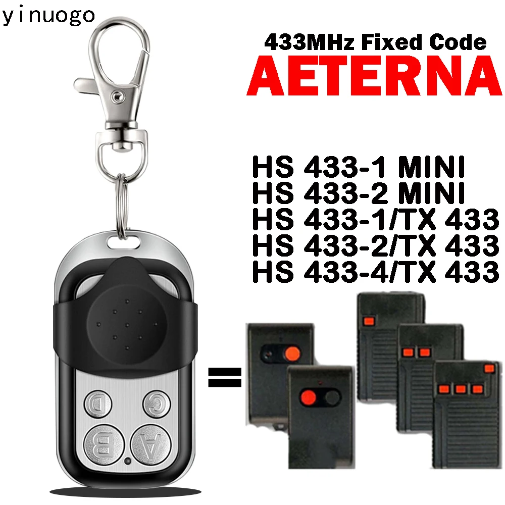 Suitable For AETERNA HS 433-1 433-2 MINI HS 433-1/TX 433 433-2/TX 433 433-4/TX 433 Garage Door Remote Control 433MHz Fixed Code