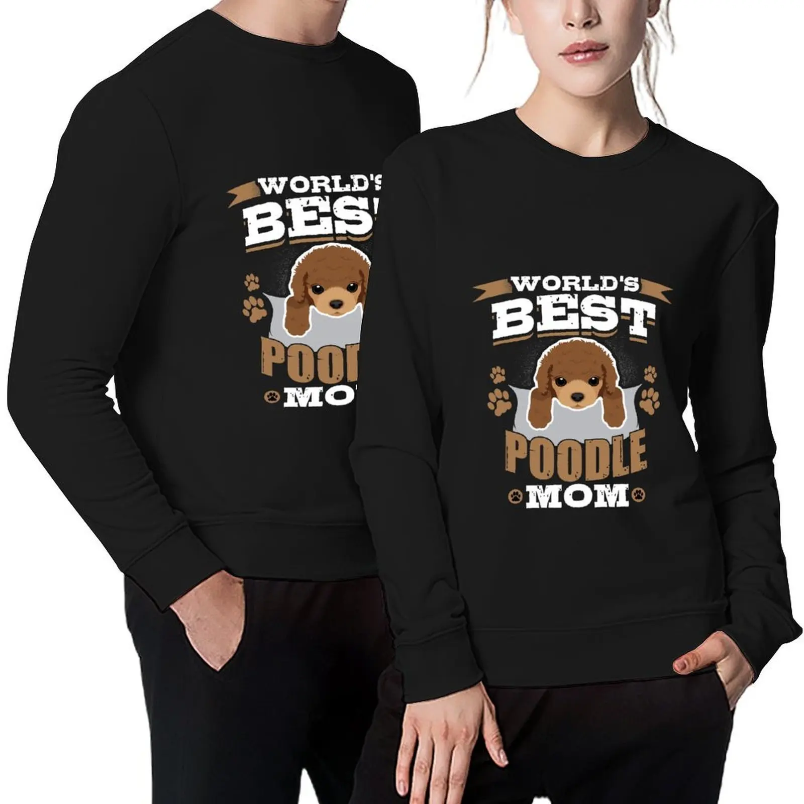 

World's Best Poodle Mom Dog Owner Pullover autumn new products korean autumn clothes men's coat new in hoodies & sweat-shirt