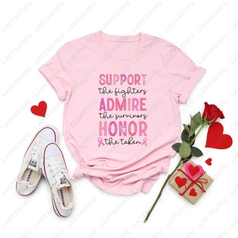

Support The Fighters Admire Survivors Honor Cute Cotton Tshirt Taken Pink Ribbon Breast Cancer Men Women Tees Simple Casual Tops