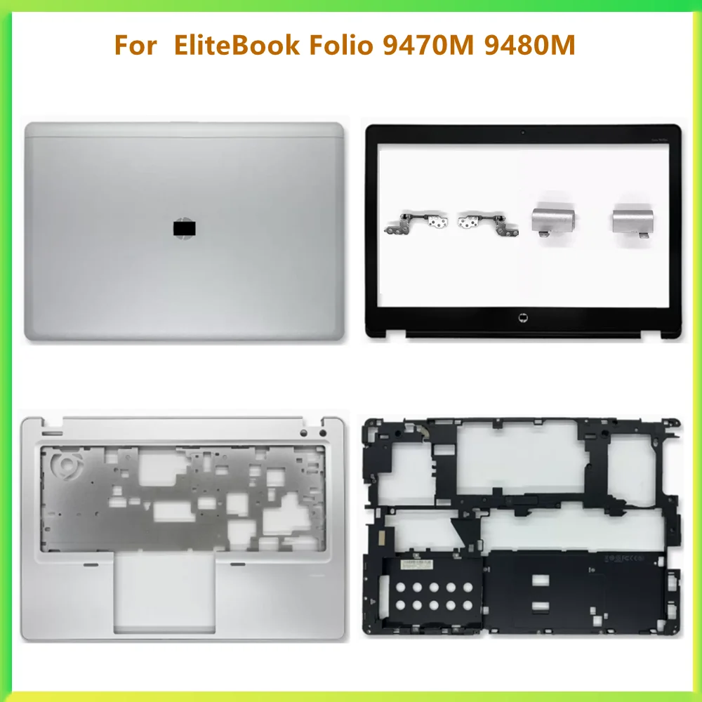 

New Laptop LCD Back Cover Case Bezel Frame Top Case Palmrest Upper Bottom Cover Case For HP EliteBook Folio 9470M 9480M Shell