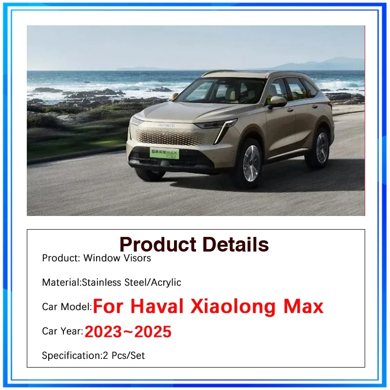 Car Rain Deflectors For Haval Xiaolong Max PHEV 2023 2024 2025 Window Wind Rain Visor Deflectors Weathershields Auto Accessories