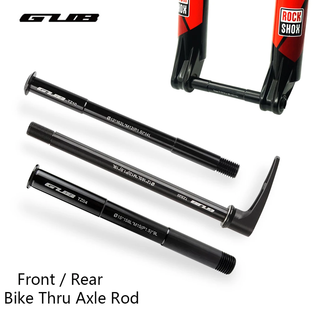 GUB 12/15mm Bike Shaft Thru Axle Rod MTB Road Bicycle Front Rear Wheel Hub Fork Skewers12X100 12x142 12x148 15 x100/110mm Boost