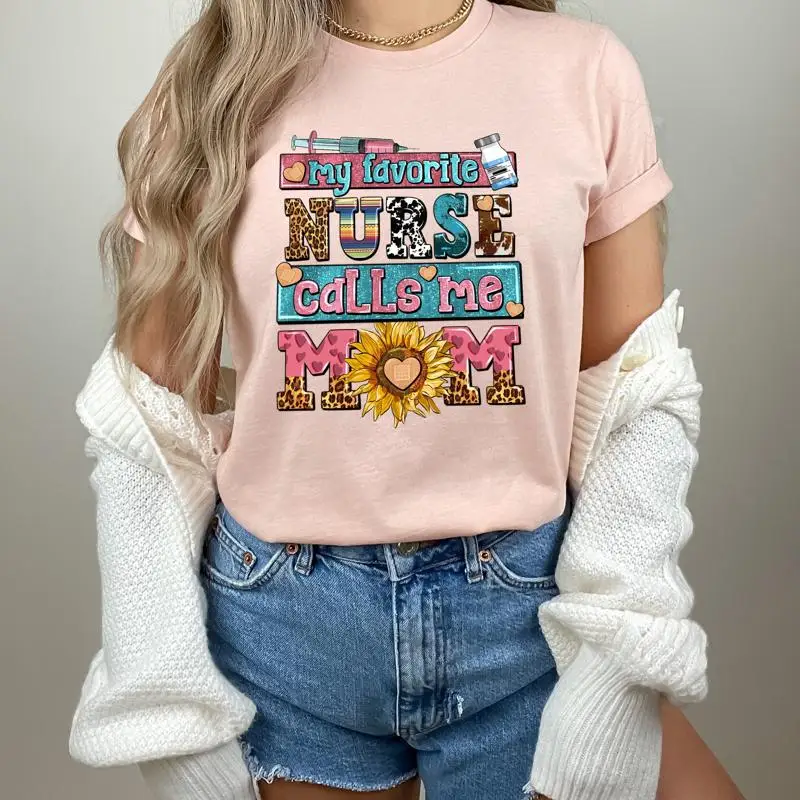 

Футболка «Моя любимая медсестра Calls Me Mom» с гордостью матери, выпускной медсестры для кормления