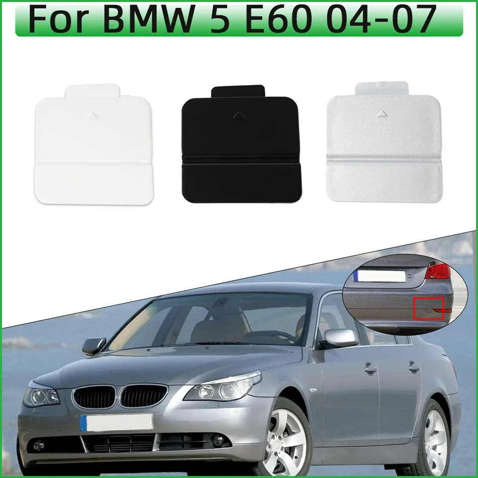 Rear Bumper Tow Hook Eye Cover Cap For BMW 5 E60 5 Series 525i 528i 530i 535i 545i 2004 2005 2006 2007 51127119151 Hauling Lid