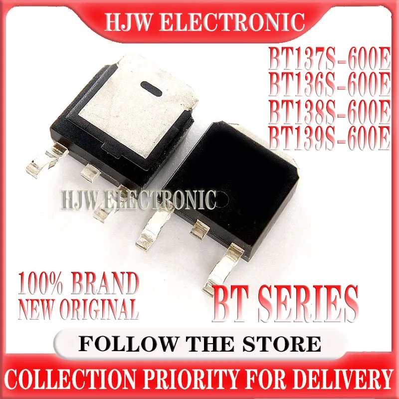 

10pcs Bt137s-600e To-252 Bt136s-600e Bt138s-600e Bt139s-600e 134s-600e 136s-600e New