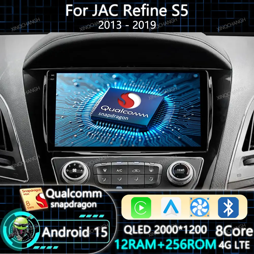 

Автомобильный радиоприемник Android 15 Carplay Auto для JAC Refine S5 2013-2019 Головное устройство навигации Мультимедийный видеоплеер Qualcomm QLED BT